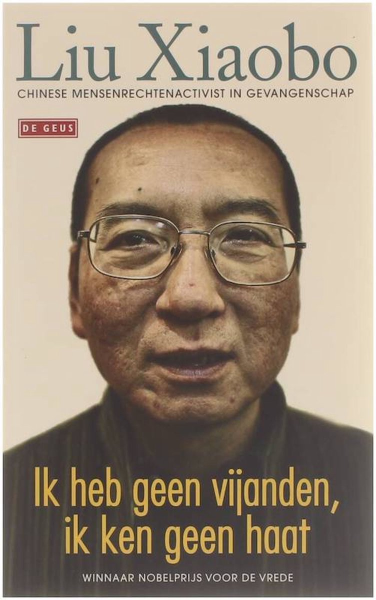 我沒有敵人:劉曉波的生平與遺產