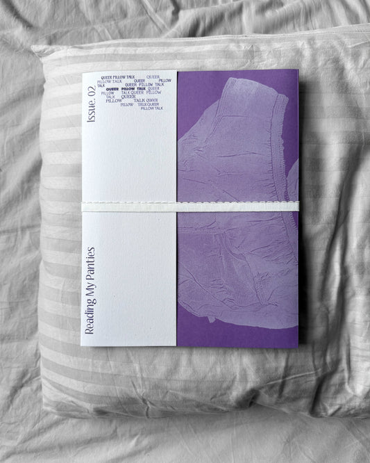 Reading My Panties 02: Queer Pillow Talk